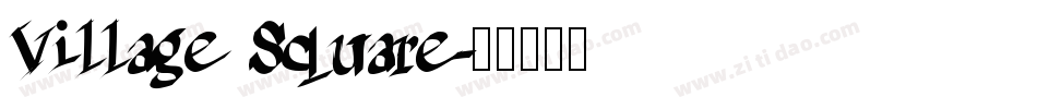 Village Square字体转换